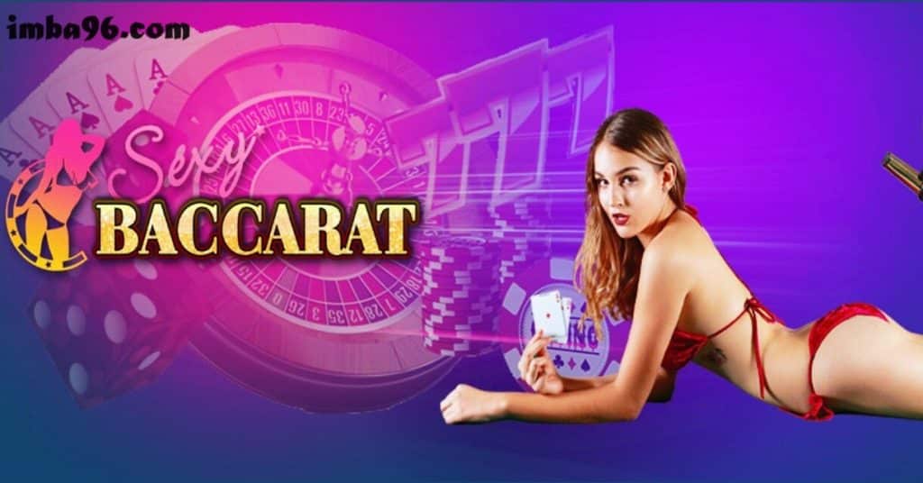 Sexy baccarat เข้าถึงง่ายเล่นได้ไม่มีเบื่อ แหล่งสร้างรายได้ยอดฮิต